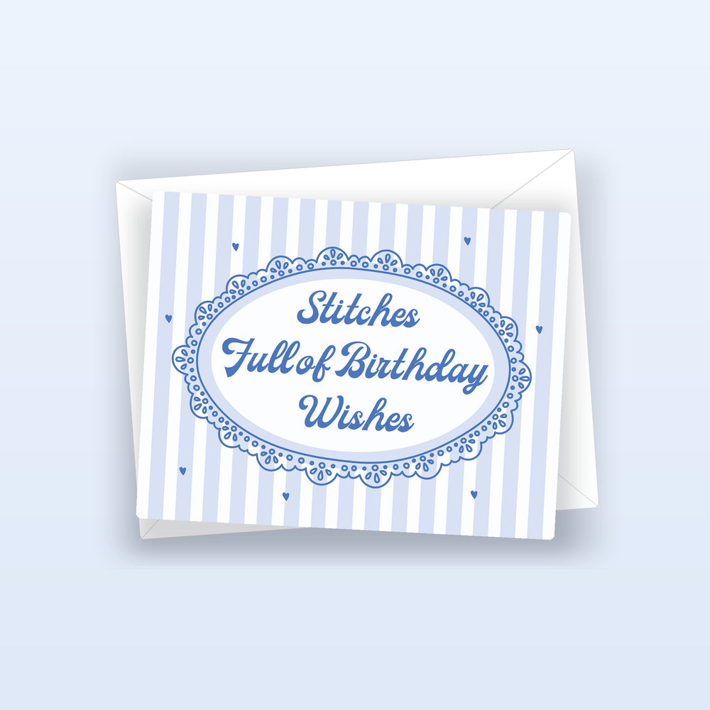 "Stitches Full of Birthday Wishes" Card
