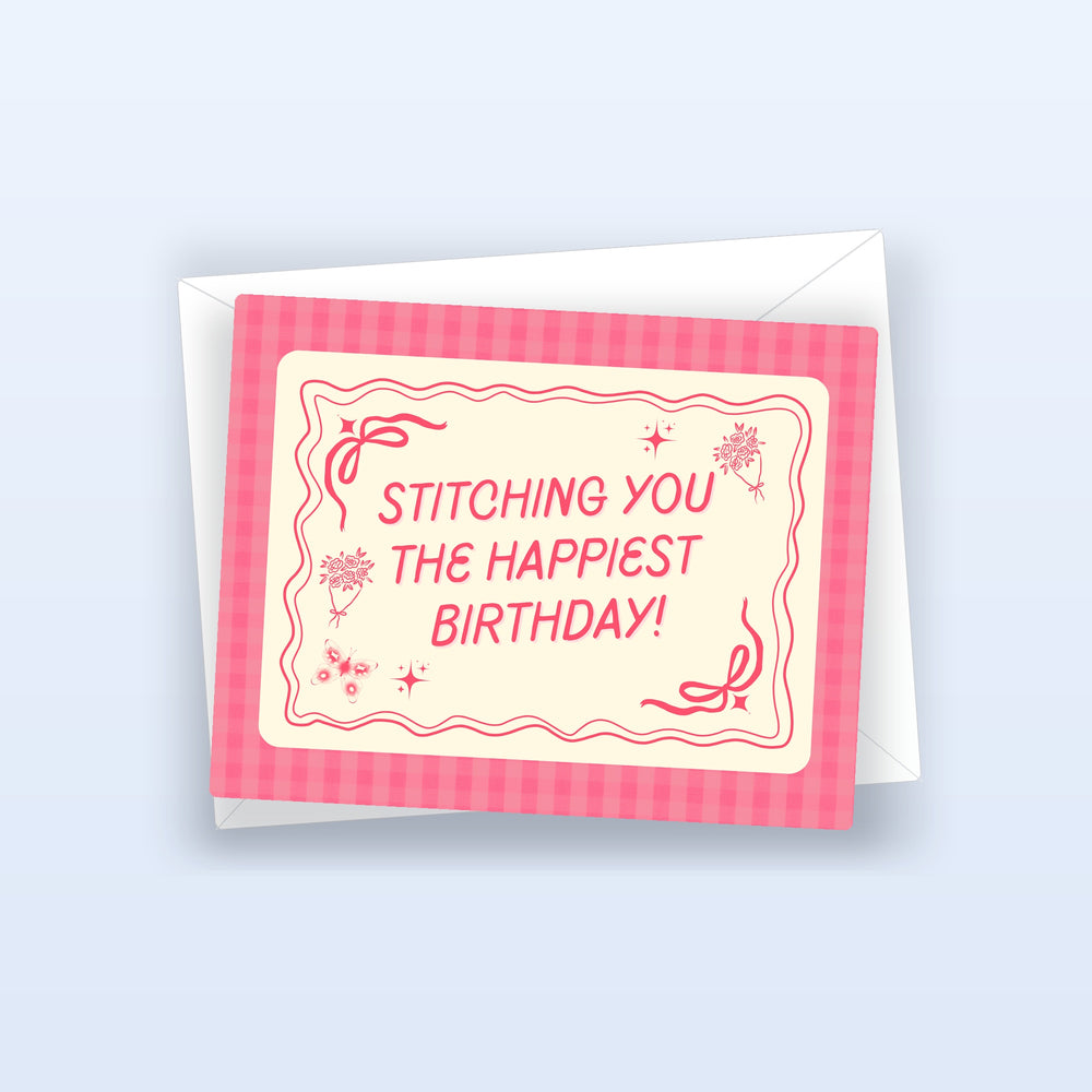 "Stitching You" Birthday Card